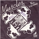 Muscles - Music Is Our Message